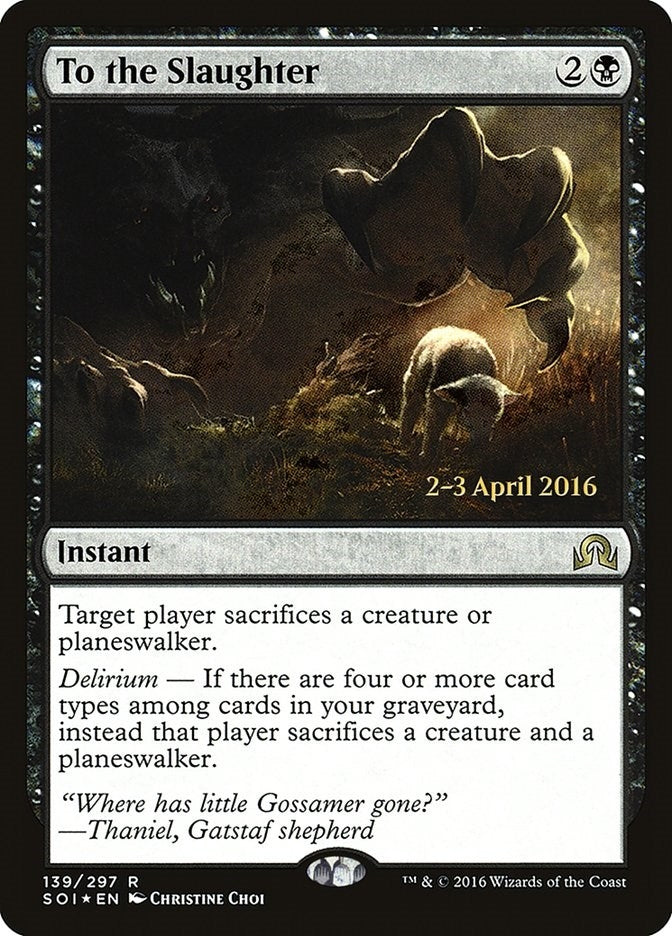 Image for To the Slaughter (139) (Prerelease Cards) - Magic: The Gathering