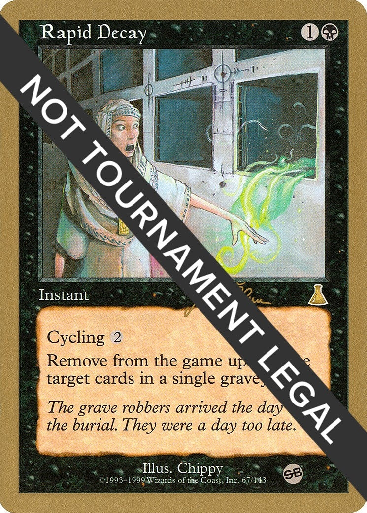 Image for Rapid Decay - 1999 Jakub Slemr (UDS) (SB) (World Championship Decks) - Magic: The Gathering
