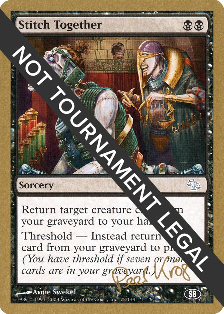 Image for Stitch Together - 2003 Peer Kroger (JUD) (SB) (World Championship Decks) - Magic: The Gathering