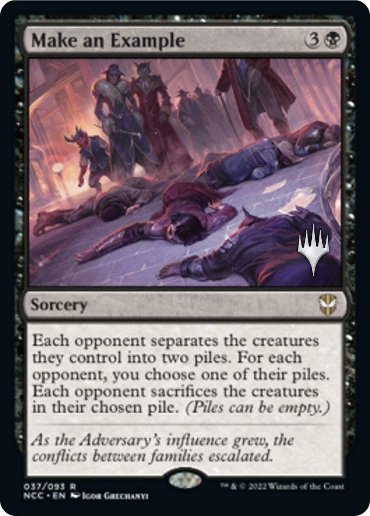 Image for Make an Example (37) (Promo Pack: Streets of New Capenna) - Magic: The Gathering