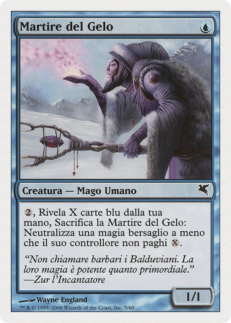 Image for Martyr of Frost (Italian) - "Martire del Gelo" (H5) (Magic Encyclopedia 2005 (Salvat/Hachette)) - Magic: The Gathering