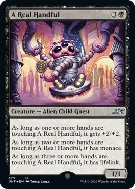 Image for A Real Handful (Galaxy Foil) (373) (Unfinity) - Magic: The Gathering