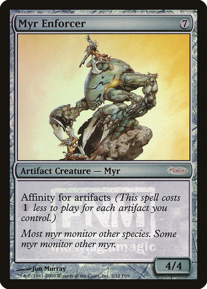 Image for Myr Enforcer (2) (FNM Promos) - Magic: The Gathering