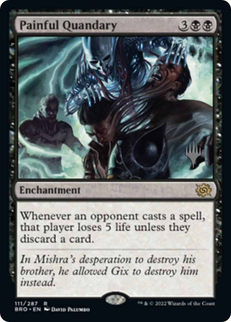 Image for Painful Quandary (111) (Promo Pack: The Brothers' War) - Magic: The Gathering