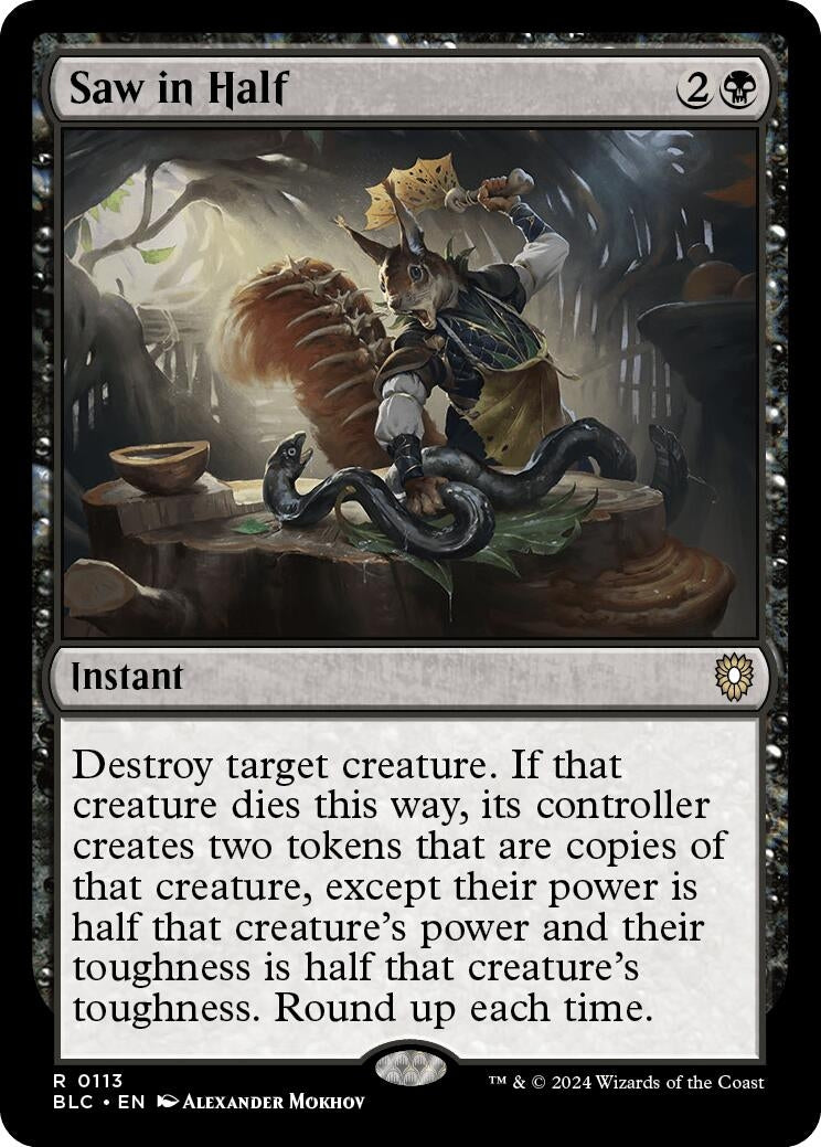 Image for Saw in Half (113) (Commander: Bloomburrow) - Magic: The Gathering