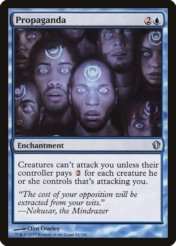 Image for Propaganda (53) (Commander 2013) - Magic: The Gathering