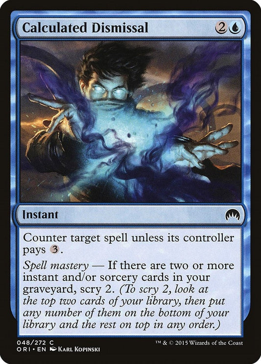 Image for Calculated Dismissal (48) (Magic Origins) - Magic: The Gathering