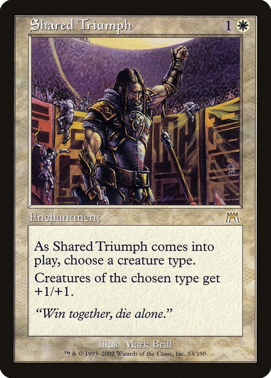Image for Shared Triumph (53) (Onslaught) - Magic: The Gathering