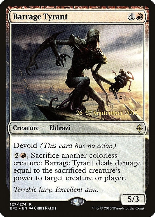 Image for Barrage Tyrant (127) (Prerelease Cards) - Magic: The Gathering