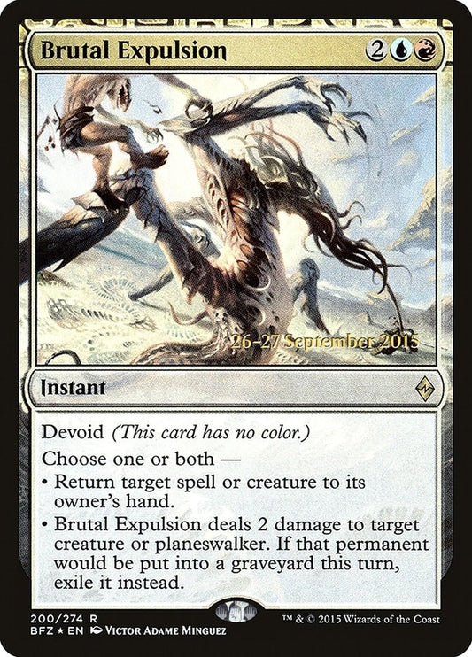 Image for Brutal Expulsion (200) (Prerelease Cards) - Magic: The Gathering