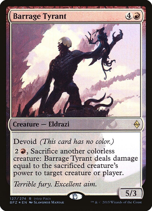 Image for Barrage Tyrant (127) (Unique and Miscellaneous Promos) - Magic: The Gathering