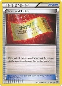 Image for Reserved Ticket (147/162) (XY - BREAKthrough) - Pokemon