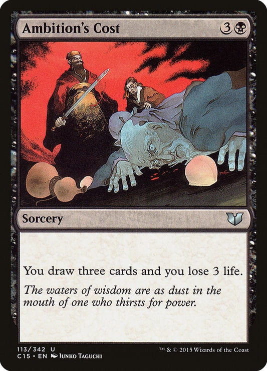 Image for Ambition's Cost (113) (Commander 2015) - Magic: The Gathering