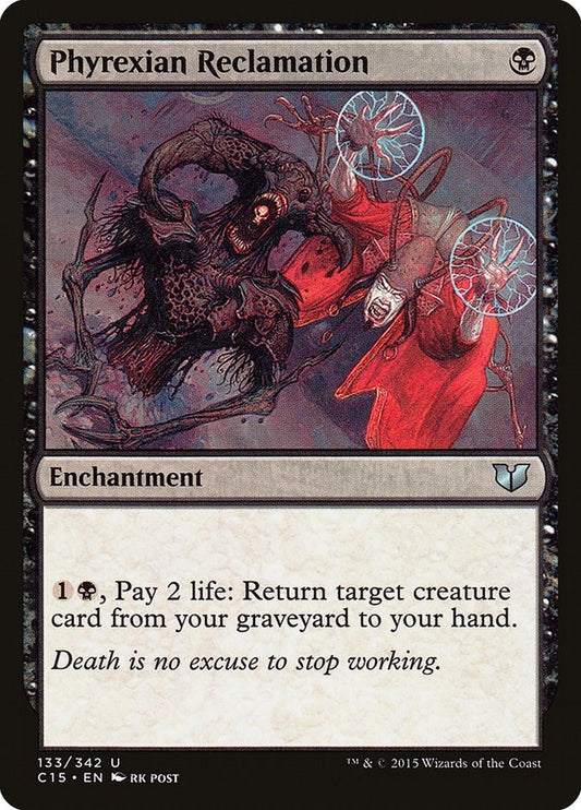 Image for Phyrexian Reclamation (133) (Commander 2015) - Magic: The Gathering