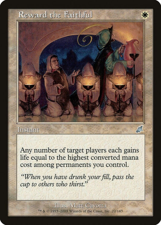 Image for Reward the Faithful (22) (Scourge) - Magic: The Gathering