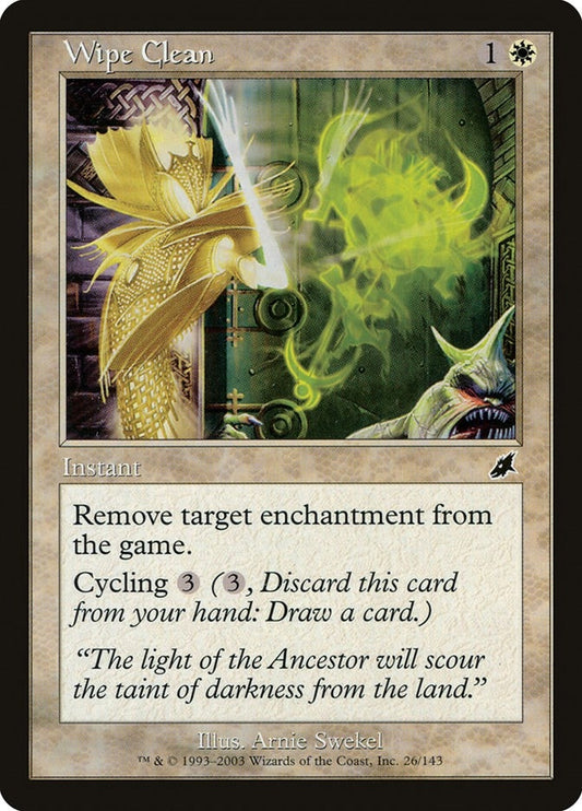 Image for Wipe Clean (26) (Scourge) - Magic: The Gathering