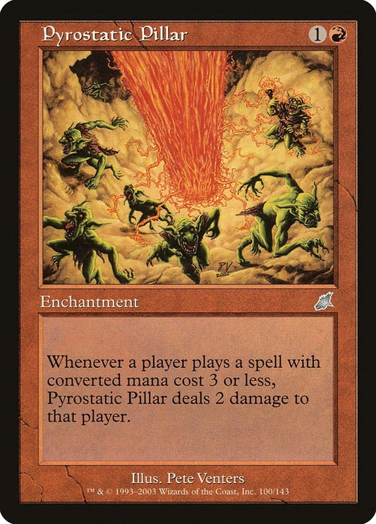 Image for Pyrostatic Pillar (100) (Scourge) - Magic: The Gathering