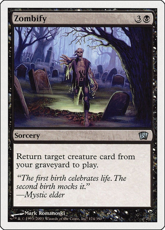 Image for Zombify (174) (8th Edition) - Magic: The Gathering