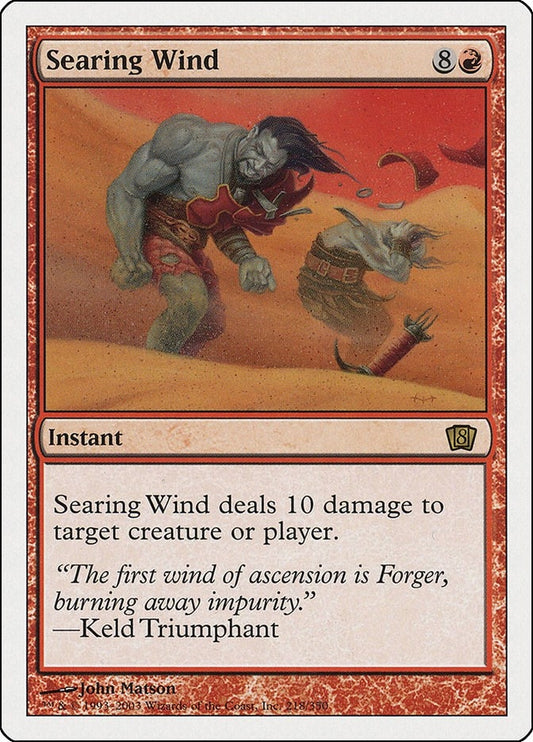 Image for Searing Wind (218) (8th Edition) - Magic: The Gathering