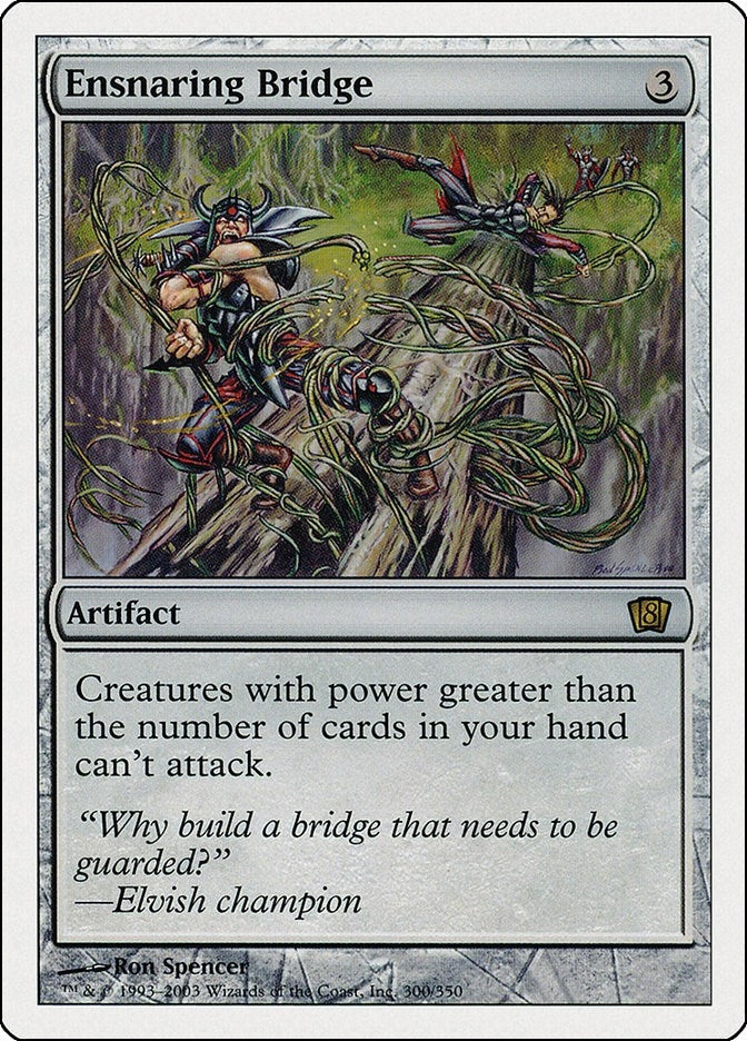 Image for Ensnaring Bridge (300) (8th Edition) - Magic: The Gathering