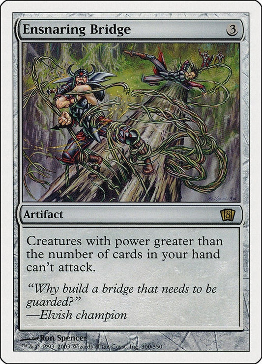 Image for Ensnaring Bridge (300) (8th Edition) - Magic: The Gathering