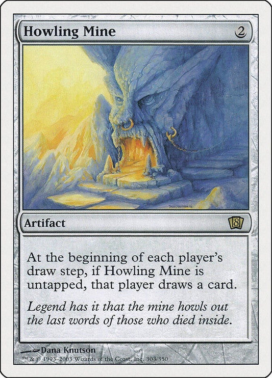 Image for Howling Mine (303) (8th Edition) - Magic: The Gathering