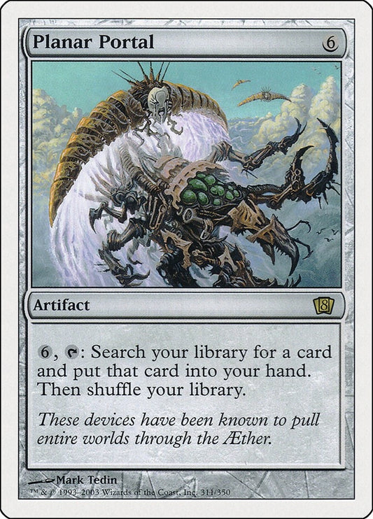 Image for Planar Portal (311) (8th Edition) - Magic: The Gathering