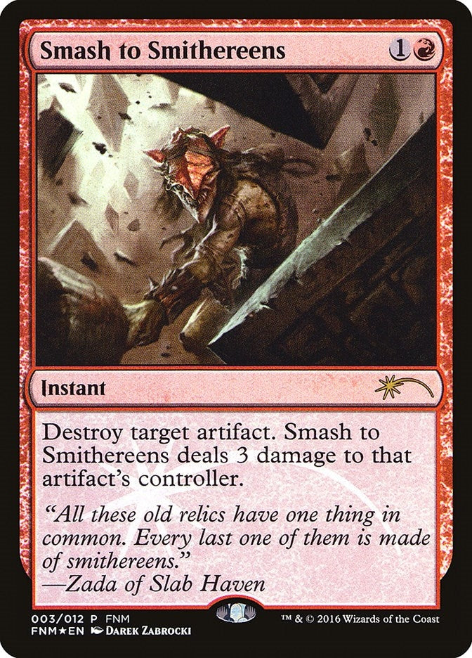 Image for Smash to Smithereens (3) (FNM Promos) - Magic: The Gathering