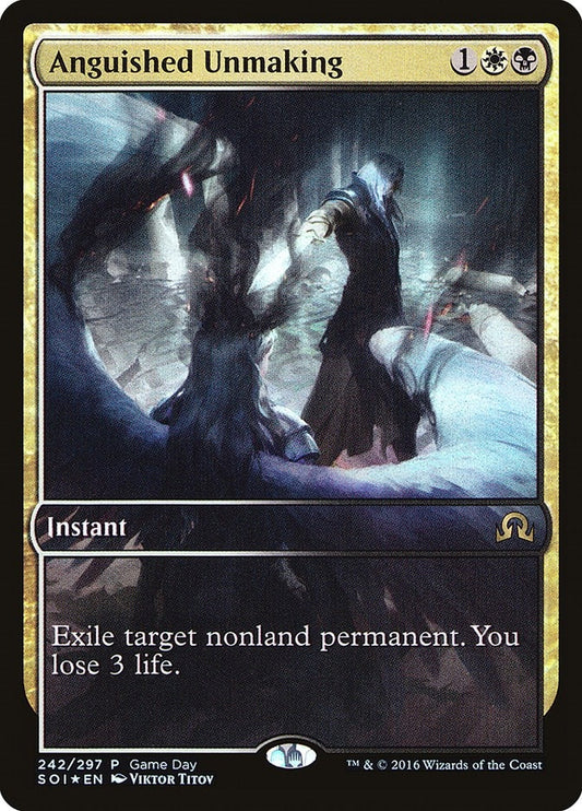 Image for Anguished Unmaking (242) (Game Day & Store Championship Promos) - Magic: The Gathering