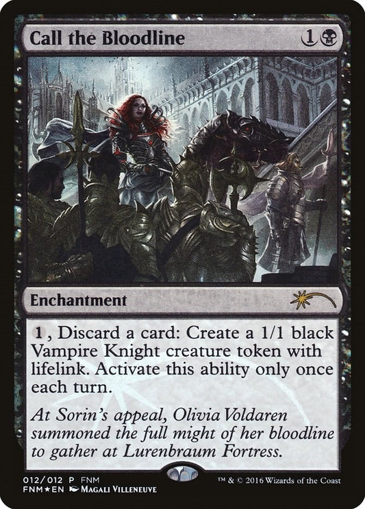 Image for Call the Bloodline (12) (FNM Promos) - Magic: The Gathering