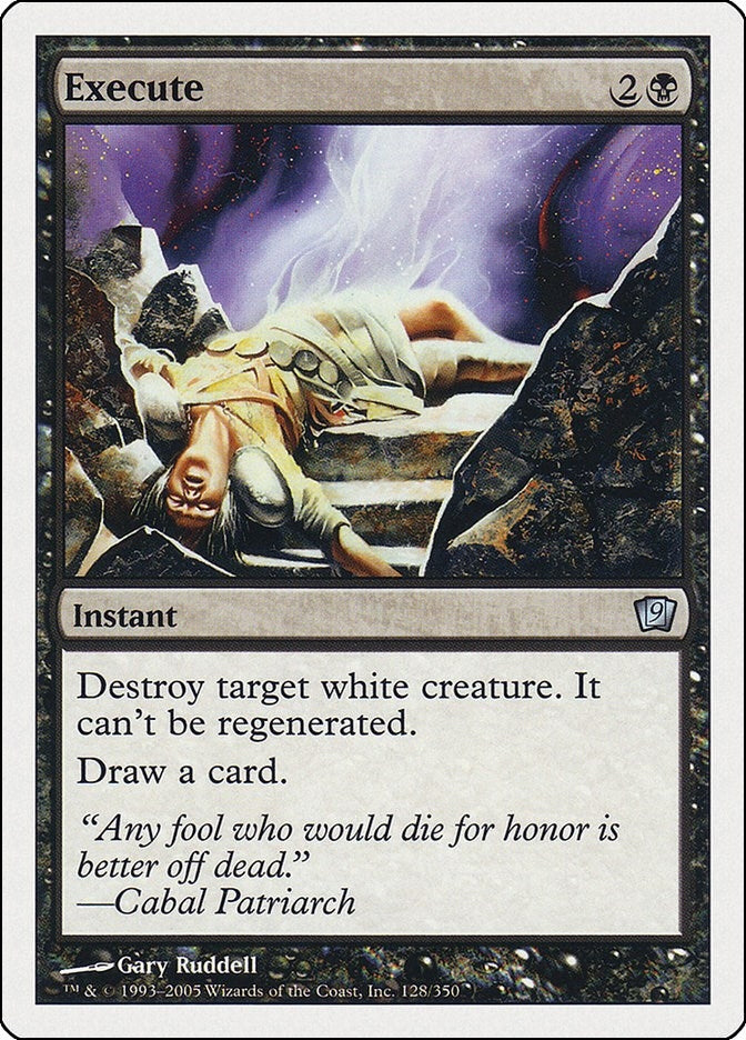Image for Execute (128) (9th Edition) - Magic: The Gathering