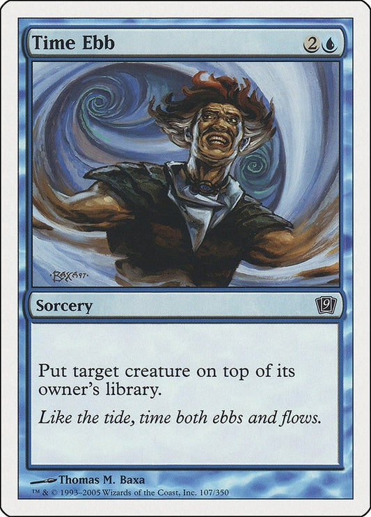 Image for Time Ebb (107) (9th Edition) - Magic: The Gathering