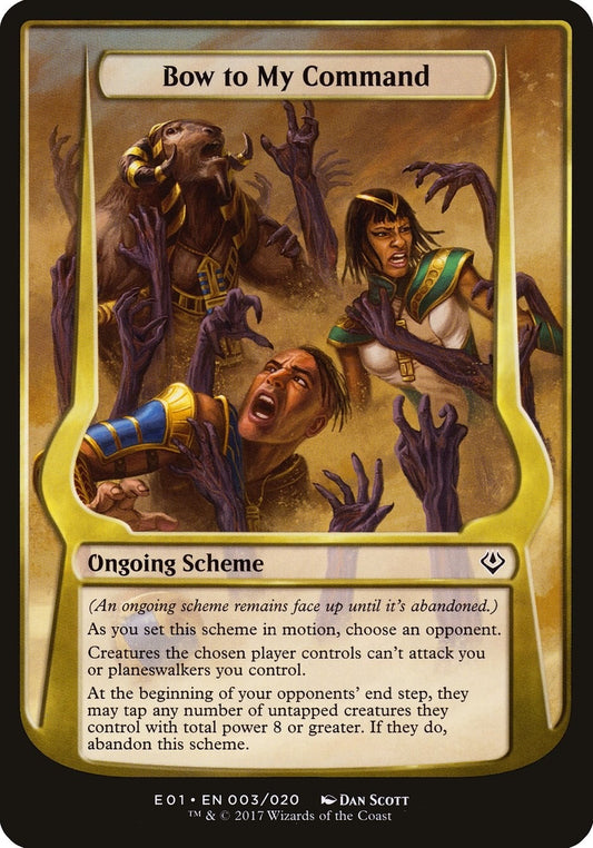 Image for Bow to My Command (Archenemy: Nicol Bolas) (3) (Oversize Cards) - Magic: The Gathering