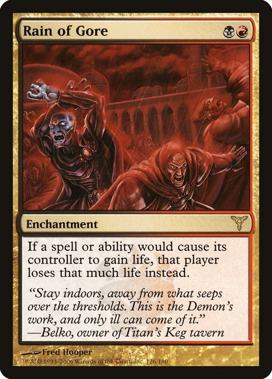 Image for Rain of Gore (126) (Dissension) - Magic: The Gathering