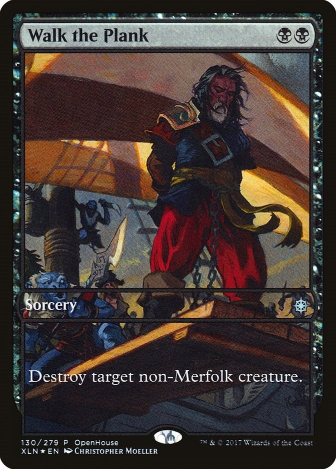 Image for Walk the Plank (130) (Open House Promos) - Magic: The Gathering