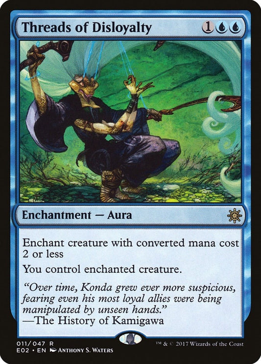 Image for Threads of Disloyalty (11) (Explorers of Ixalan) - Magic: The Gathering