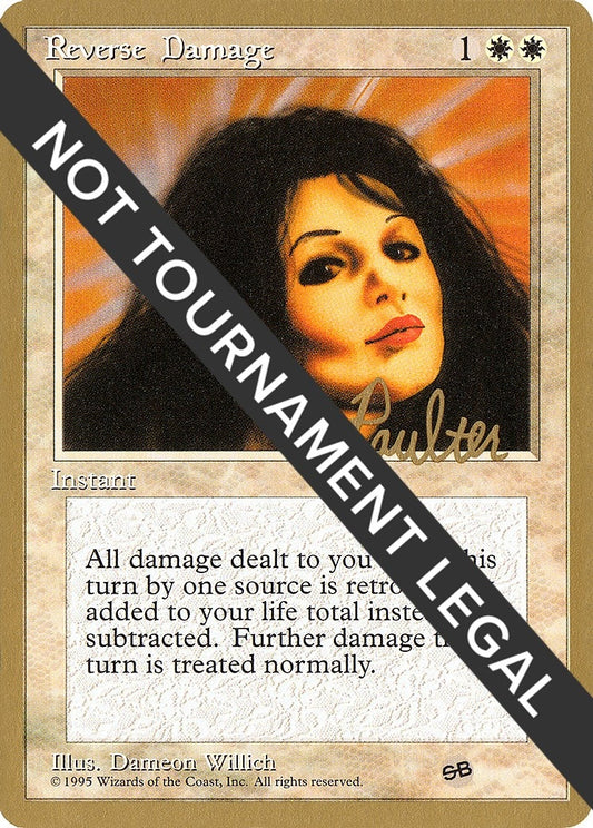 Image for Reverse Damage - 1996 Preston Poulter (4ED) (SB) (World Championship Decks) - Magic: The Gathering