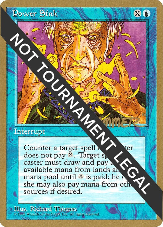 Image for Power Sink - 1996 Shawn "Hammer" Regnier (4ED) (World Championship Decks) - Magic: The Gathering