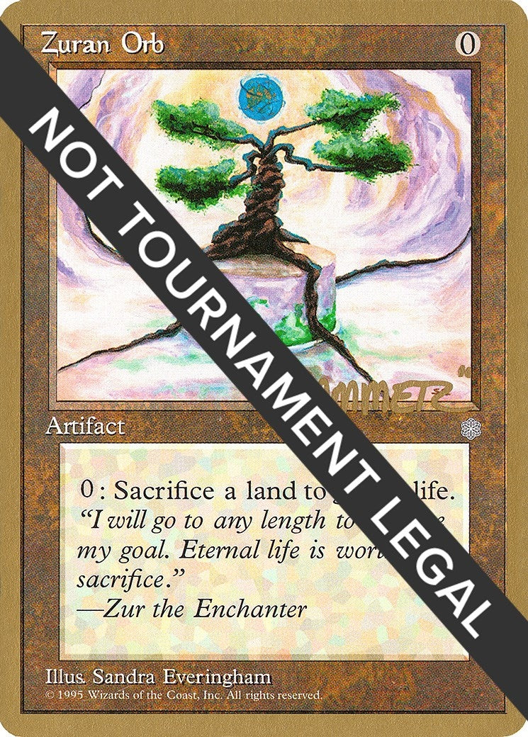 Image for Zuran Orb - 1996 Shawn "Hammer" Regnier (ICE) (World Championship Decks) - Magic: The Gathering