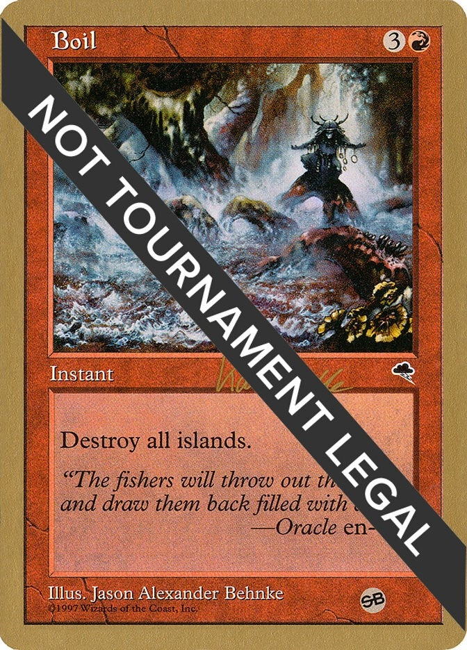 Image for Boil - 1999 Kai Budde (TMP) (SB) (World Championship Decks) - Magic: The Gathering