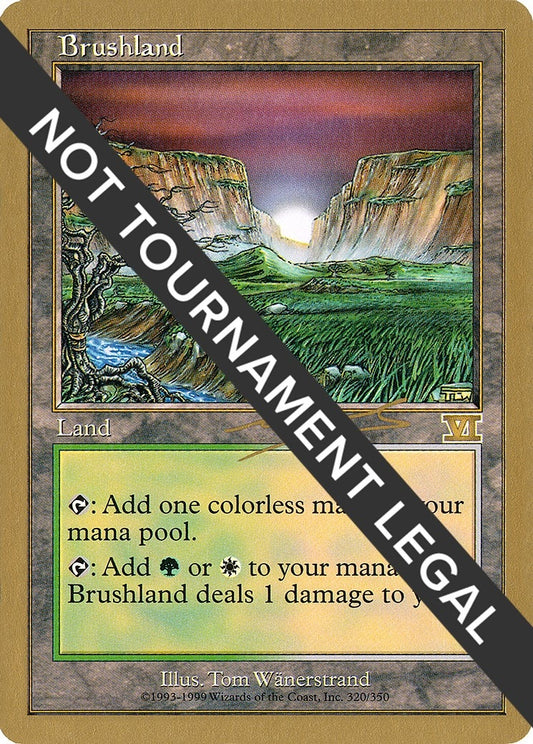 Image for Brushland - 2000 Nicolas Labarre (6ED) (World Championship Decks) - Magic: The Gathering
