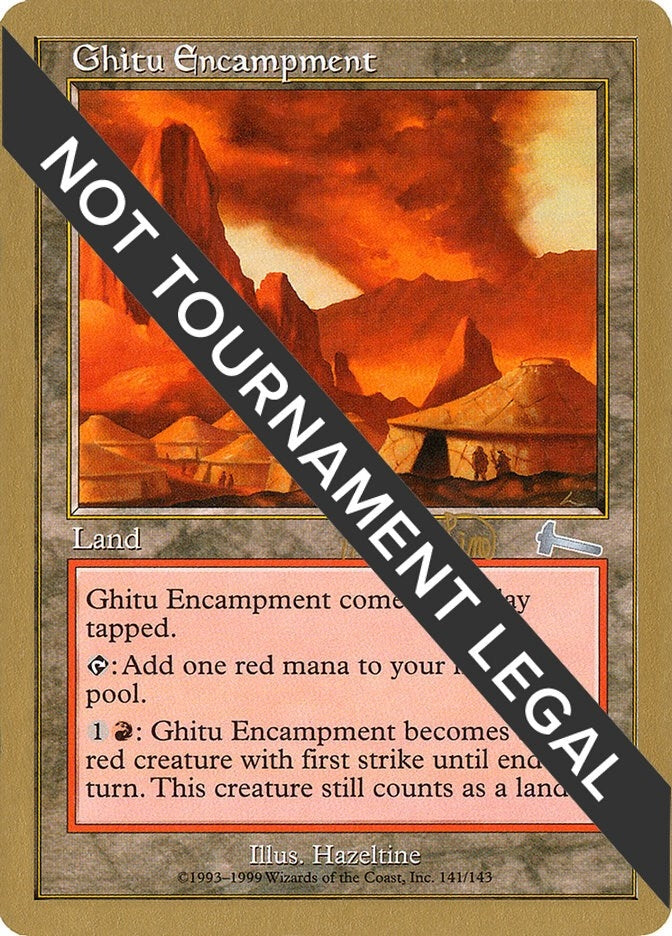 Image for Ghitu Encampment - 1999 Mark Le Pine (ULG) (World Championship Decks) - Magic: The Gathering