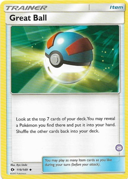 Image for Great Ball (25) (Alolan Sandslash Half-Deck) (119/149) (SM Trainer Kit: Alolan Sandslash & Alolan Ninetales) - Pokemon