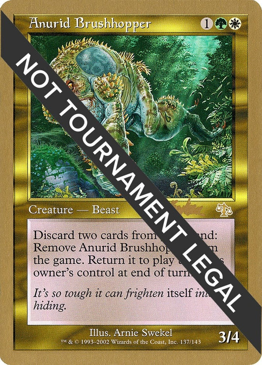 Image for Anurid Brushhopper - 2002 Brian Kibler (JUD) (World Championship Decks) - Magic: The Gathering