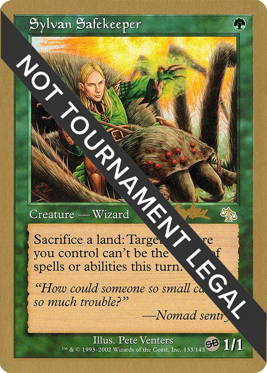 Image for Sylvan Safekeeper - 2002 Brian Kibler (JUD) (SB) (World Championship Decks) - Magic: The Gathering