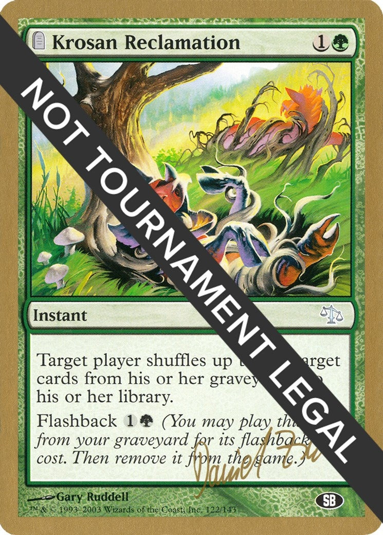 Image for Krosan Reclamation - 2003 Daniel Zink (JUD) (SB) (World Championship Decks) - Magic: The Gathering