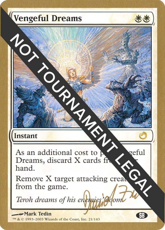Image for Vengeful Dreams - 2003 Daniel Zink (TOR) (SB) (World Championship Decks) - Magic: The Gathering