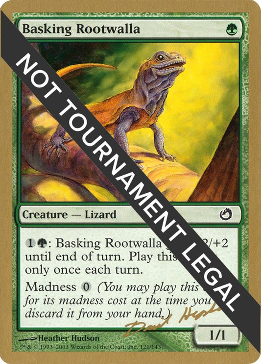Image for Basking Rootwalla - 2003 Dave Humpherys (TOR) (World Championship Decks) - Magic: The Gathering