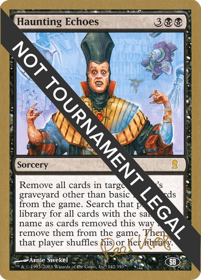 Image for Haunting Echoes - 2003 Peer Kroger (JUD) (SB) (World Championship Decks) - Magic: The Gathering