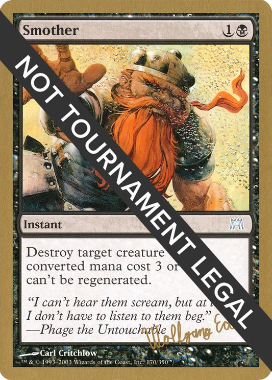Image for Smother - 2003 Wolfgang Eder (ONS) (World Championship Decks) - Magic: The Gathering